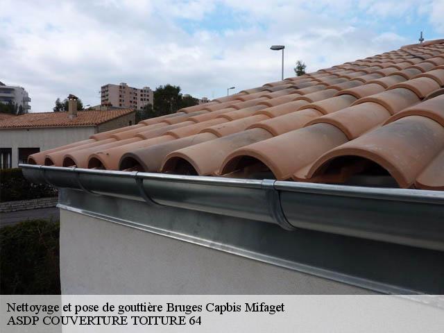 Nettoyage et pose de gouttière  bruges-capbis-mifaget-64800 ASDP COUVERTURE TOITURE 64